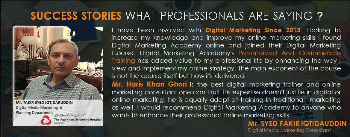 Digital Marketing Consultant Trainner Mentor Expert in Karachi Pakistan- Haris Khan Ghori Digital Marketing Training2